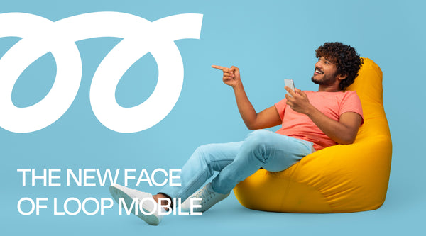 A New Face for Loop Mobile